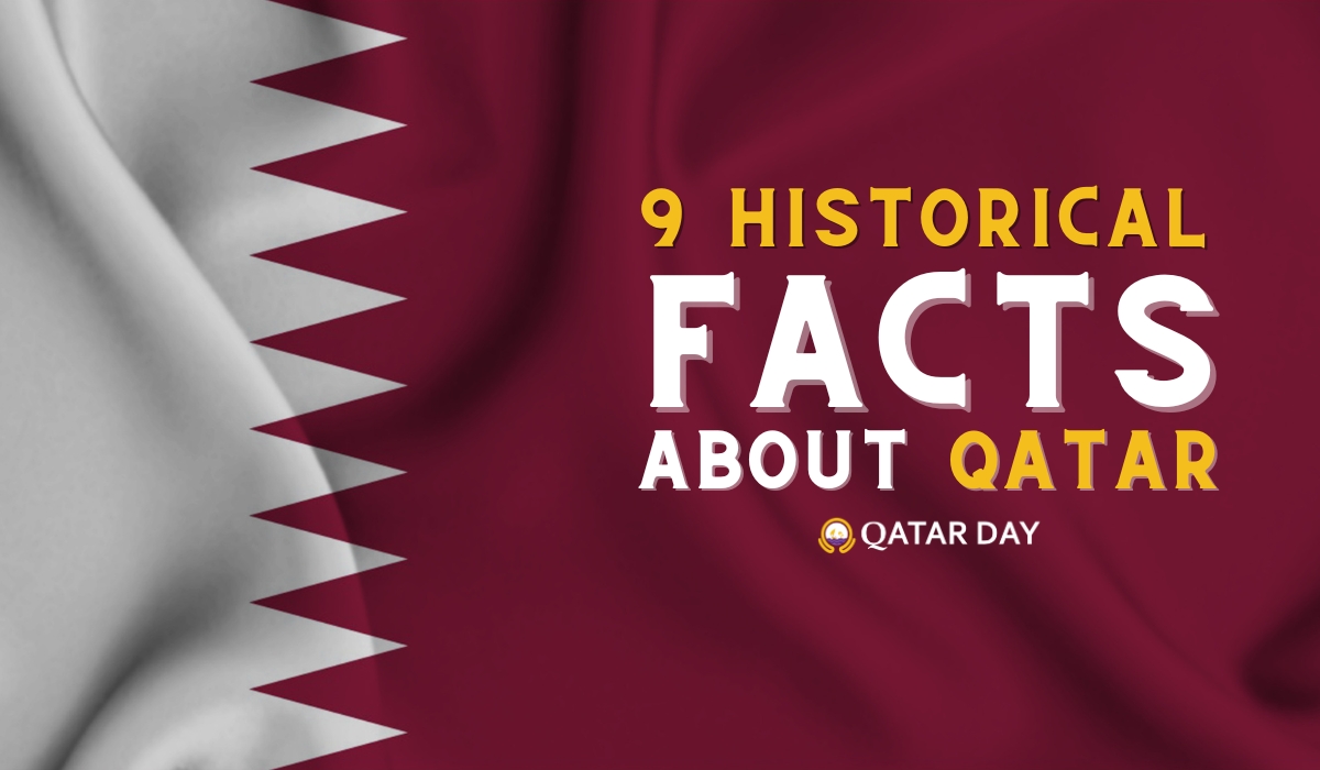 Nine Historical Facts About Qatar